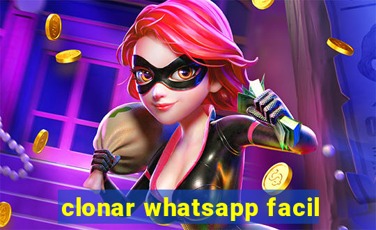 clonar whatsapp facil